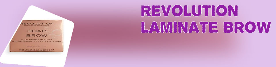 Makeup revolution laminate brow